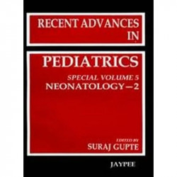 R.A.In Ped.(Spl.Vol.5 Neonatology-2): Neonatology-2 - Spl.Vol.5 book by Suraj Gupte