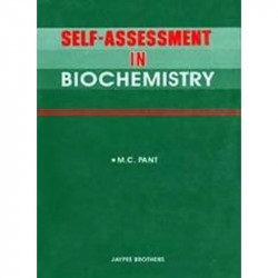 Self Assessment in Biochemistry book by M.C. Pant