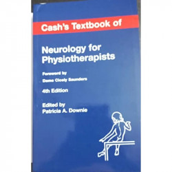 CASH'S TEXTBOOK OF NEUROLOGY FOR PHYSIOTHERAPISTS book by P.A. Downie - Back Cover