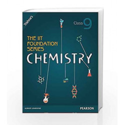 The IIT Foundation Series Chemistry - Class 9 (Old Edition) by Trishna s Book-9789332538184