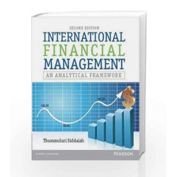 International Financial Management 2e: An Analytical Framework by Siddaiah Book-9789332541375