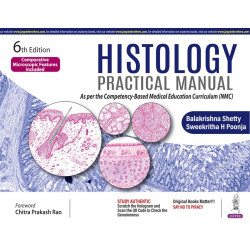 Histology Practical Manual, 6/E for MBBS 1st Year Students | NMC-Based Practical Guide with Hand-Drawn H&E Diagrams, Slide I…