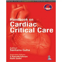 CSI: Handbook on Cardiac Critical Care book by Santanu Guha S Ramakrishnan Rishi Sethi