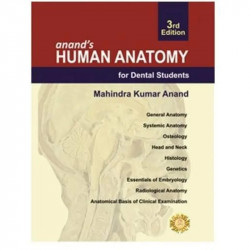 anand’s Human Anatomy for Dental Students (POD) book by Anand