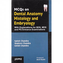 MCQs on Dental Anatomy, Histology and Embryology book by Chandra - Back Cover