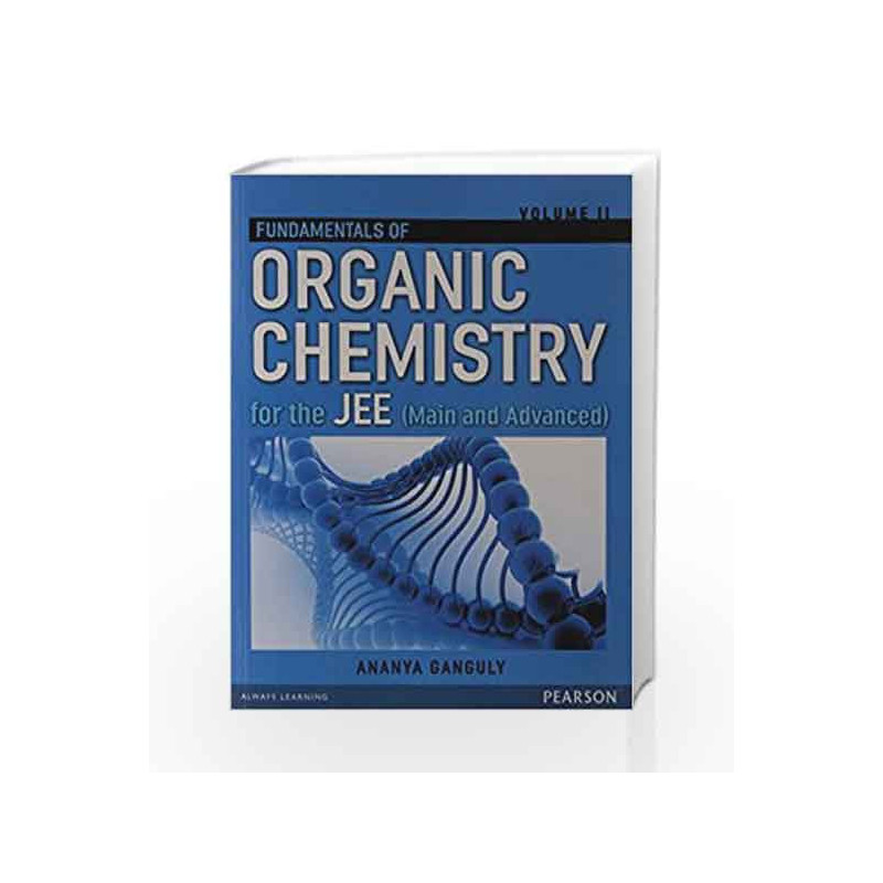 Fundamentals of Organic Chemistry Vol. 2 by Ganguly Book-9789332546967