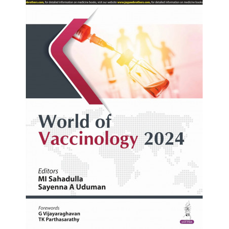 WORLD OF VACCINOLOGY book by MI Sahadulla, Sayenna A Uduman
