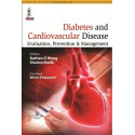 DIABETES AND CARDIOVASCULAR DISEASE:EVALUATION,PREVENTION, & MANAGEMENT book by Wong Nathan. D