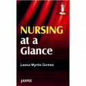 NURSING AT A GLANCE book by Gomez