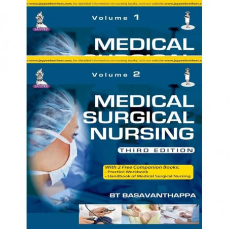 MEDICAL SURGICAL NURSING (2VOLS) WITH 2 FREE COMPANION BOOKS:PRAC.WORKBOOK,HB OF MED.SUR.NUR. book by Basavanthappa Bt