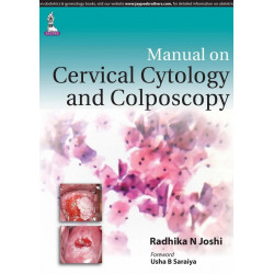 Manual on Cervical Cytology and Colposcopy (POD) book by Joshi Radhika. N