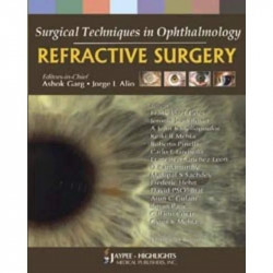 SURGICAL TECHNIQUES IN OPHTHALMOLOGY REFRACTIVE SURGERY book by Garg