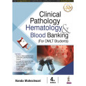 Clinical Pathology, Haematology and Blood Banking (for DMLT Students) book by Nanda Maheshwari