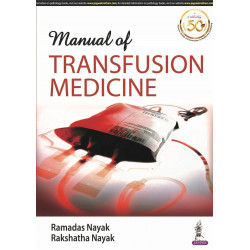 Manual of Transfusion Medicine book by Ramadas Nayak, Rakshatha Nayak