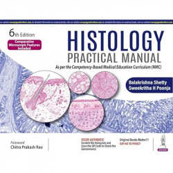 Histology Practical Manual, 6/E for MBBS 1st Year Students | NMC-Based Practical Guide with Hand-Drawn H&E Diagrams, Slide I…