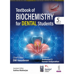 Textbook of Biochemistry for Dental Students, 5/E for BDS Students | Dental-Focused Biochemistry with 400+ Figures, 150 Tabl…