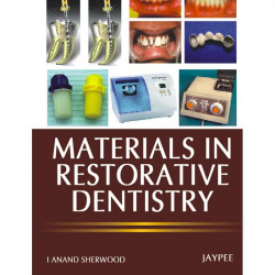 MATERIALS IN RESTORATIVE DENTISTRY book by Sherwood