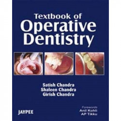 Textbook Of Operative Dentistry book by Chandra