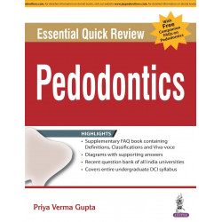 ESSENTIAL QUICK REVIEW PAEDODONTICS WITH FREE COMPANION FAQS ON PAEDODONTICS book by Gupta Priya Verma