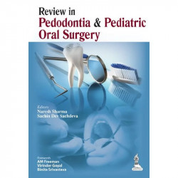 REVIEW IN PEDODONTIA & PAEDIATRIC ORAL SURGERY book by Naresh Sharma, Sachin Dev Sachdeva