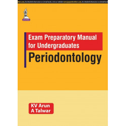 EXAM PREPARATORY MANUAL FOR UNDERGRADUATES PERIODONTOLOGY book by Arun Kv