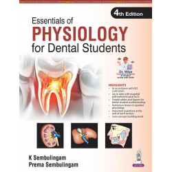 Essentials of Physiology for Dental Students, 4/E for BDS 1st Year Students | As per DCI Curriculum | Applied Physiology Box…