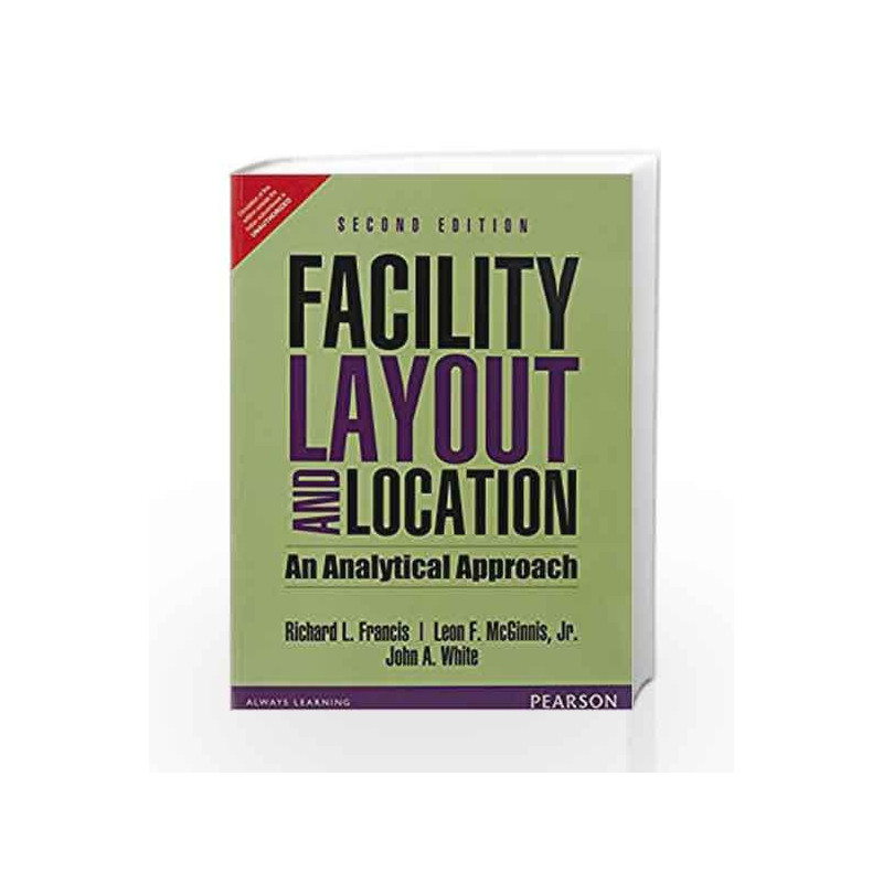 Facility Layout and Location: An Analyti by Francis Book-9789332551787