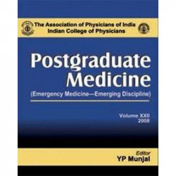 Postgraduate Medicine (Emergency Medicine - Emerging Discipline) - Vol. 22: Volume 22 book by Y.P. Munjal