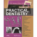 Practical Dentistry book by Balwant Rai