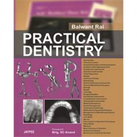 Practical Dentistry book by Balwant Rai