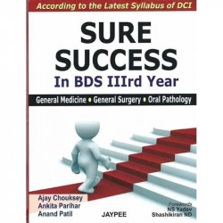 Sure Success In Bds 3Rd Year(General Medicine,G.Surgery,G.Pathology) book by Chouksey