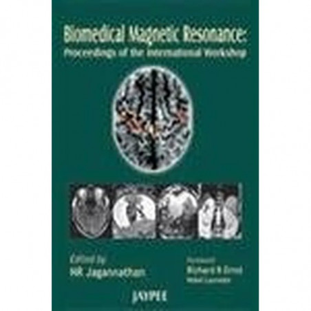 Biomedical Magnetic Resonance book by N.R. Jagannathan