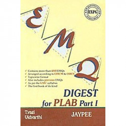 EMQ Digest for the PLAB (RXPG Series) book by Himanshu Tyagi, Ankush Vidyarthi