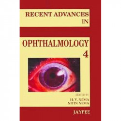 Recent Advances in Ophthalmology - Vol. 4 book by H.V. Nema, Nitin Nema