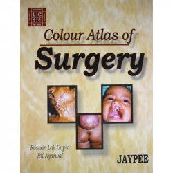 Colour Atlas of Surgery book by Roshan Lall Gupta, R.K. Agarwal - Back Cover