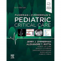 Fuhrman and Zimmerman's Pediatric Critical Care book by Jerry J. Zimmerman, Alexandre T. Rotta MD FCCM