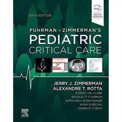 Fuhrman and Zimmerman's Pediatric Critical Care book by Jerry J. Zimmerman, Alexandre T. Rotta MD FCCM