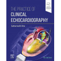 THE PRACTICE OF CLINICAL ECHOCARDIOGRAPHY: 6ED book by Catherine M. Otto