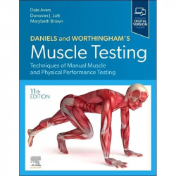 Daniels and Worthingham's Muscle Testing: Techniques of Manual Muscle and Physical Performance Testing book by Lott PT PhD C…