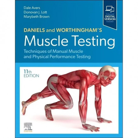 Daniels and Worthingham's Muscle Testing: Techniques of Manual Muscle and Physical Performance Testing book by Lott PT PhD C…