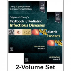 Feigin and Cherry's Textbook of Pediatric Infectious Diseases: 2-Volume Set book by James Cherry, Sheldon L. Kaplan - Back Cover