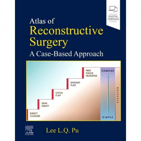 Atlas of Reconstructive Surgery: A Case-Based Approach book by Ph.D. Pu, Lee, M.D.