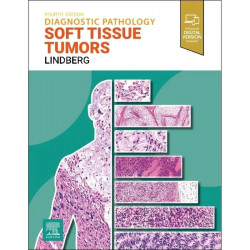 DIAGNOSTIC PATHOLOGY SOFT TISSUE TUMORS WITH ACCESS CODE 4ED book by LINDBERG M.R.