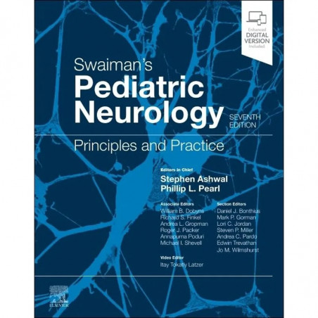 Swaiman's Pediatric Neurology: Principles and Practice book by Stephen Ashwal MD., Phillip L Pearl MD