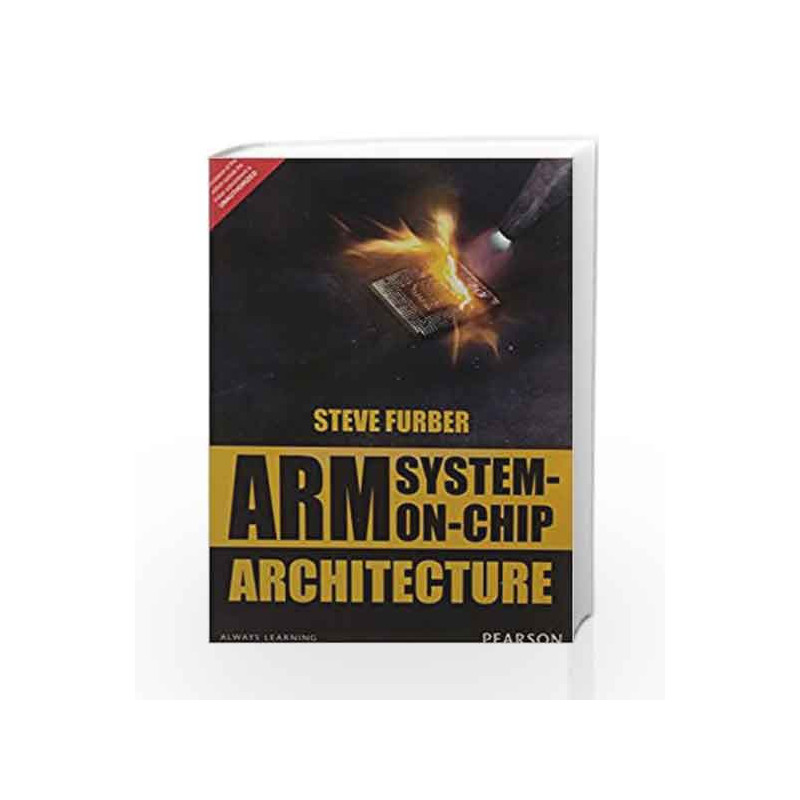 ARM System-on-Chip Architecture by Furber Book-9789332555570