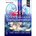 Kidney Transplantation: Principles and Practice book by Stuart J. Knechtle, Lorna P. Marson MD