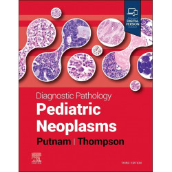 Diagnostic Pathology: Pediatric Neoplasms book by Angelica R. Putnam, Karen S. Thompson MD