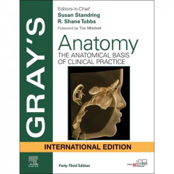 GRAYS ANATOMY THE ANATOMICAL BASIS OF CLINICAL PRACTICE WITH ACCESS CODE 43ED (IE) (HB 2026) book by Susan Standring, R. Tub…