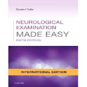 Neurological Examination Made Easy, International Edition, 6e book by Fuller