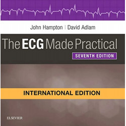 The ECG Made Practical, International Edition, 7e book by Hampton